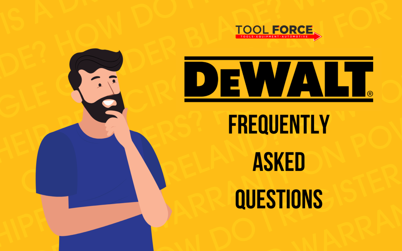 DeWalt FAQs