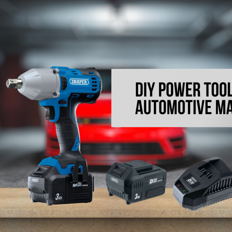 The Best DIY Power Tools for Automotive Maintenance